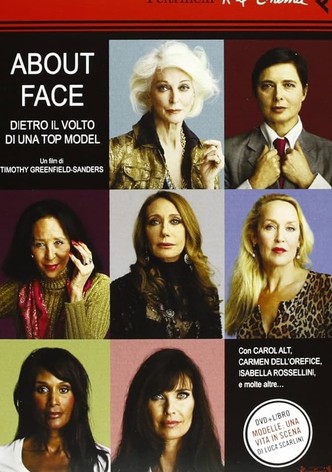 About Face - Dietro il volto di una Top Model