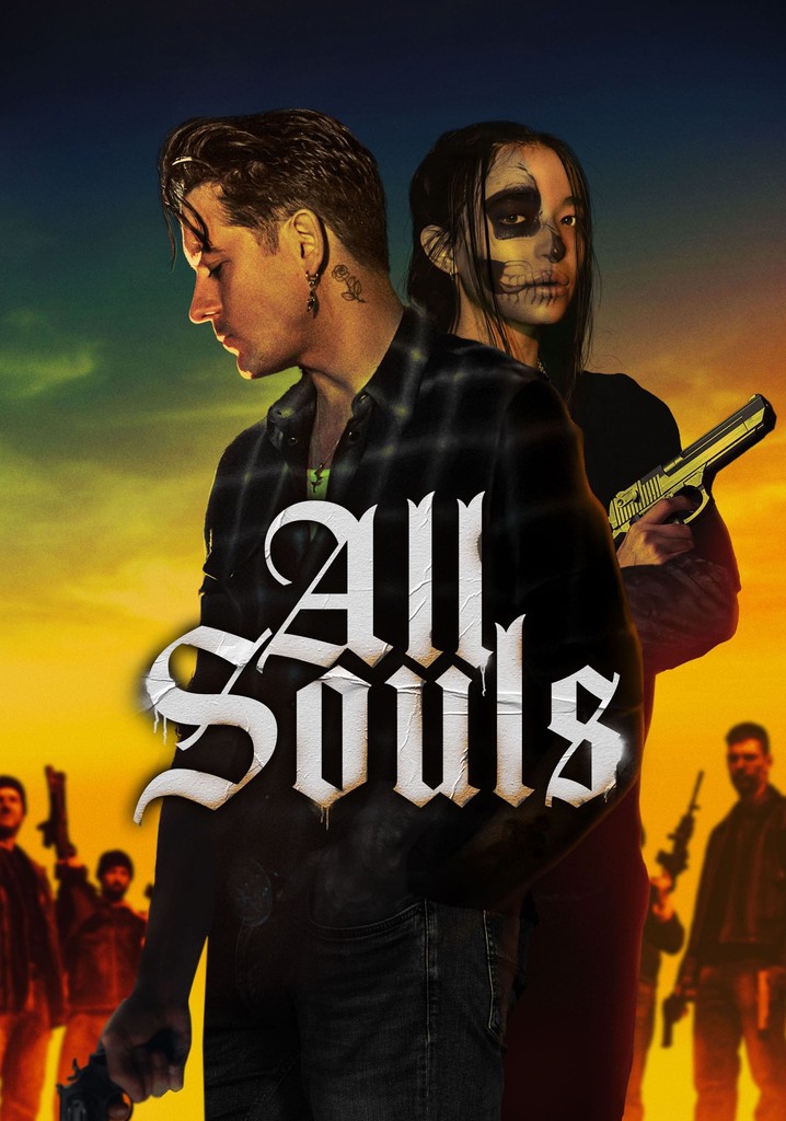 All Souls movie where to watch streaming online