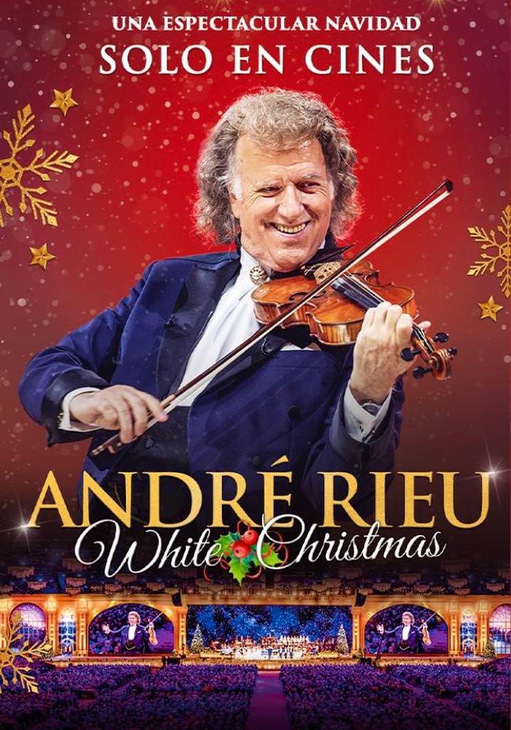 André Rieu's White Christmas streaming online