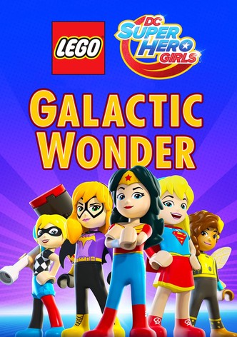Lego DC Super Hero Girls: Maravilla Galáctica
