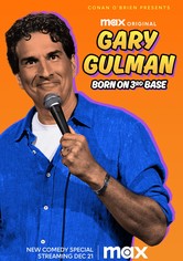 Gary Gulman: Born on 3rd Base