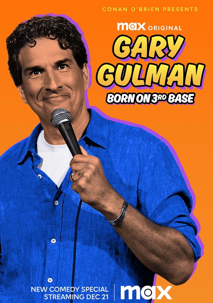 Gary Gulman: Born on 3rd Base