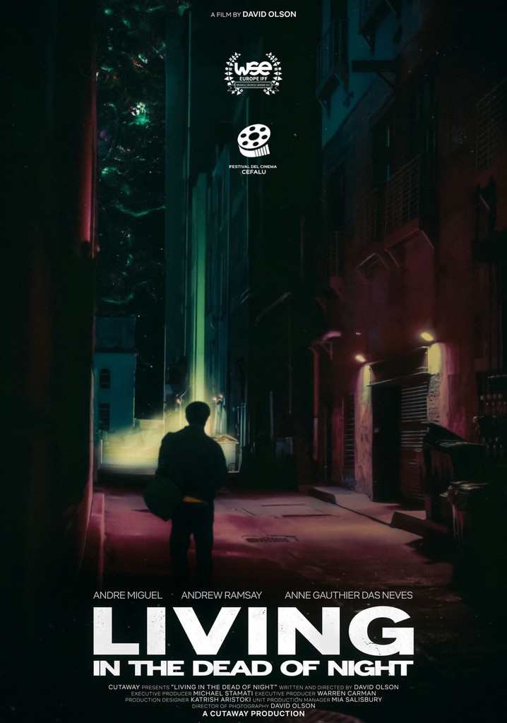 Living in the Dead of Night