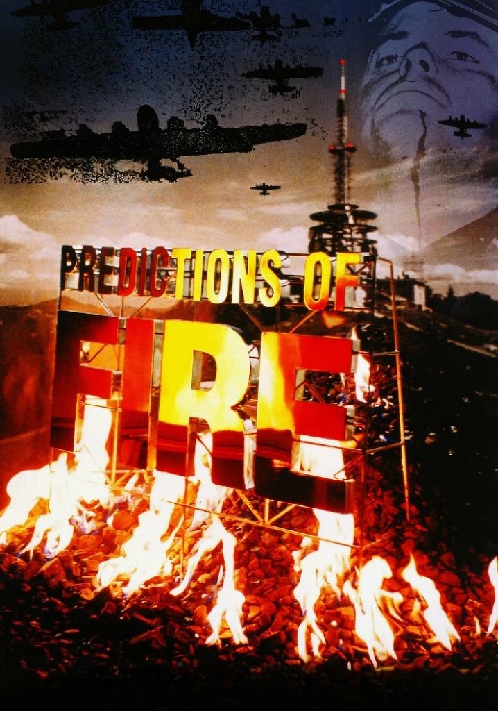 Predictions of Fire