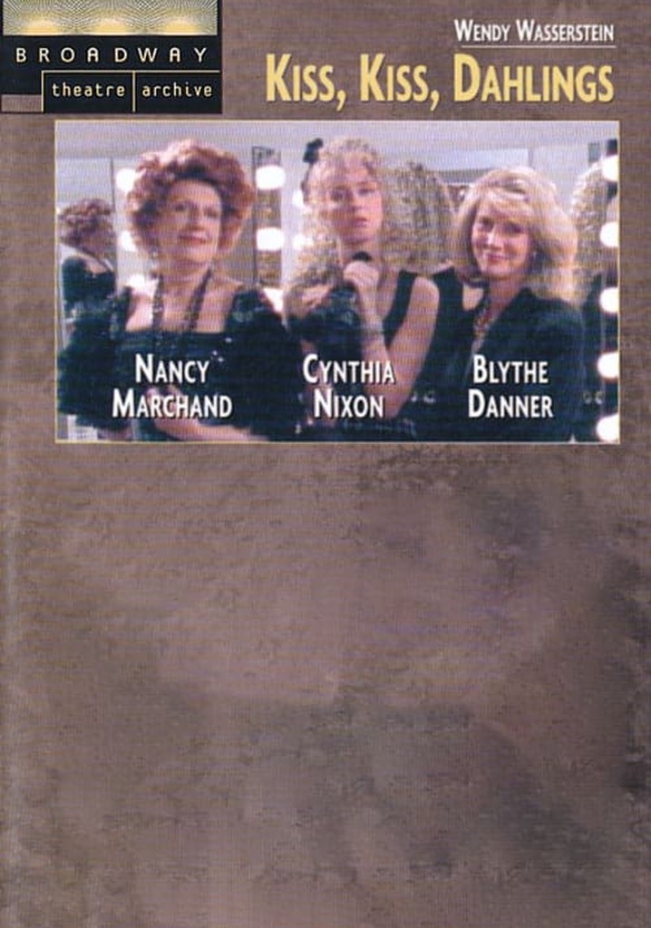 Kiss, Kiss, Dahlings