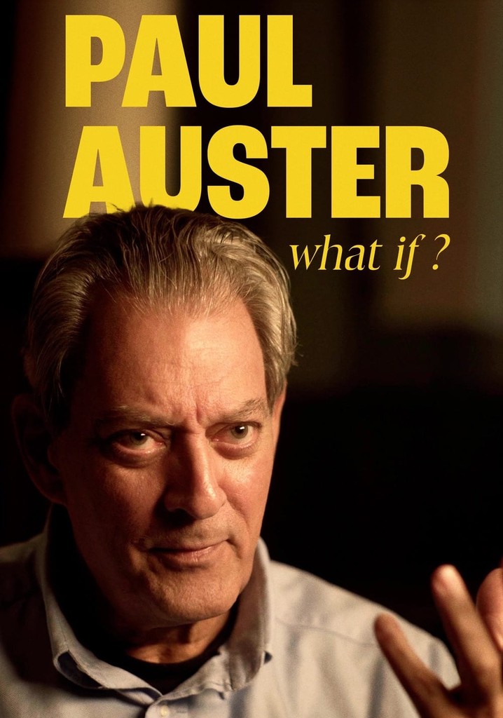 Paul Auster: What If