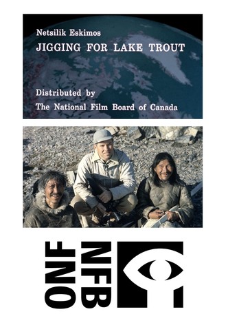 Netsilik Eskimos, VIII: Jigging for Lake Trout