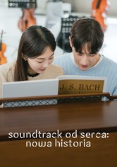 Soundtrack od serca: Nowa historia - Sezon 1