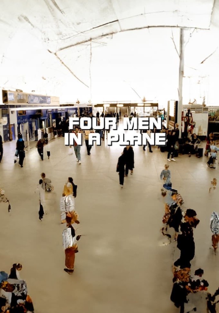 Four Men in a Plane