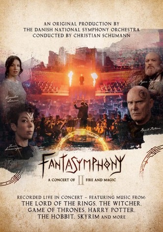 Fantasymphony II - A Concert of Fire and Magic