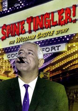 Spine Tingler! The William Castle Story