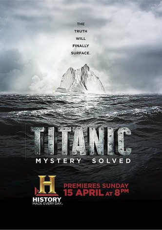 Titanic at 100: Mystery Solved