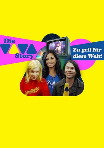 Die VIVA-Story - Zu geil für diese Welt!