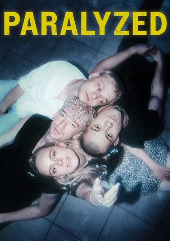 PARALYZED