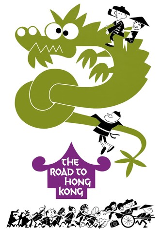 The Road to Hong Kong