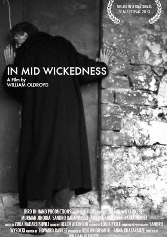 In Mid Wickedness
