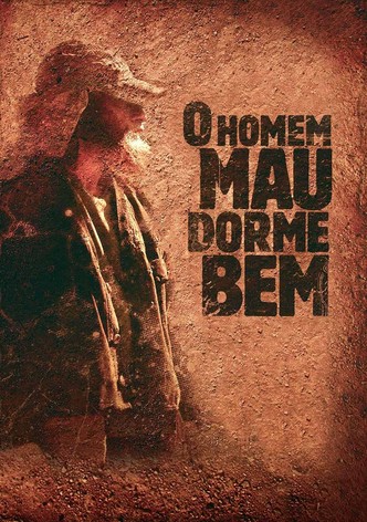 O Homem Mau Dorme Bem