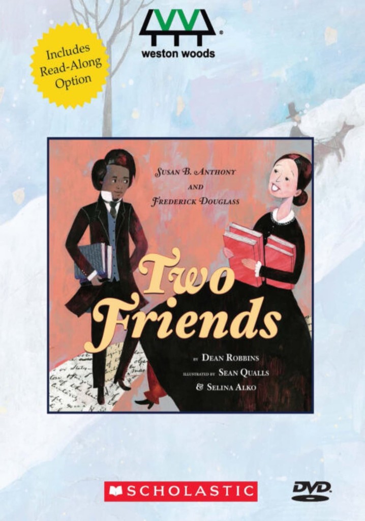 Two Friends: Susan B. Anthony and Frederick Douglass