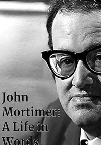 John Mortimer: A Life in Words