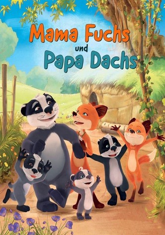 Mama Fuchs und Papa Dachs - Staffel 1