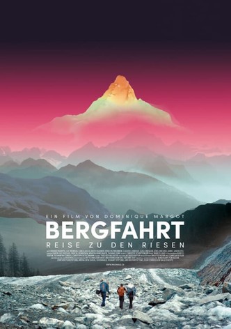 Bergfahrt