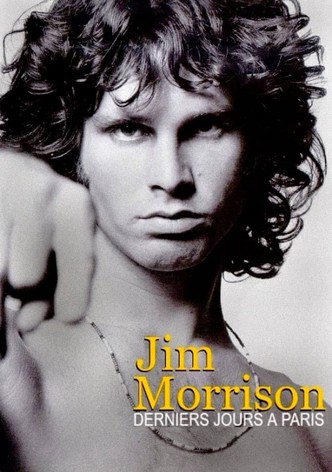 Jim Morrison : derniers jours à Paris