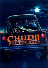 C.H.U.D. II: Bud the Chud