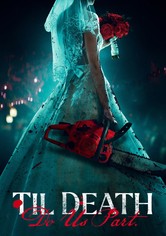 Til Death Do Us Part