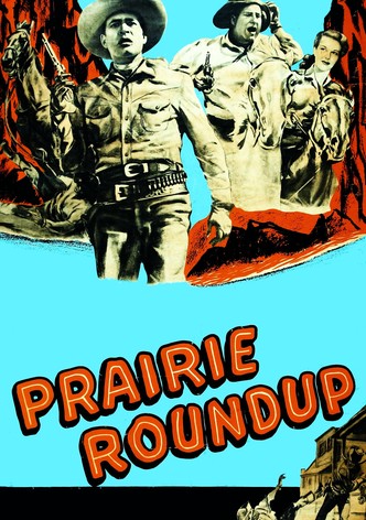 Prairie Roundup