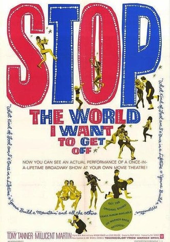 Stop the World: I Want to Get Off