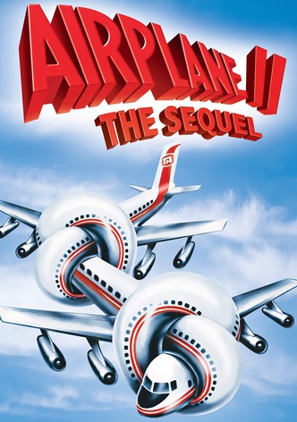 Avionul buclucaș II: Continuarea