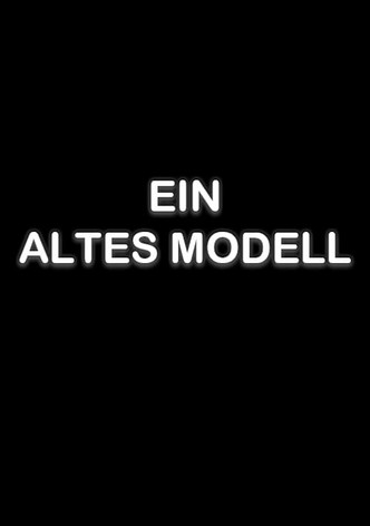 Ein altes Modell