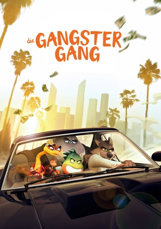 Die Gangster Gang