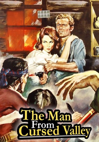 Man of the Cursed Valley