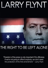 Larry Flynt: The Right to Be Left Alone
