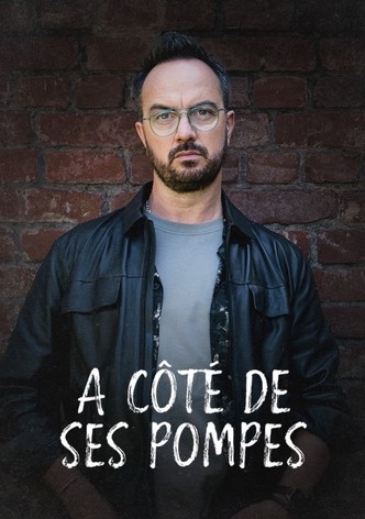 À côté de ses pompes