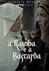 A Rainha e a Bastarda