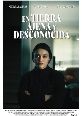 En Tierra Ajena y Desconocida