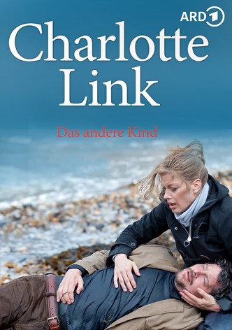 Charlotte Link - Das andere KindSeason 1