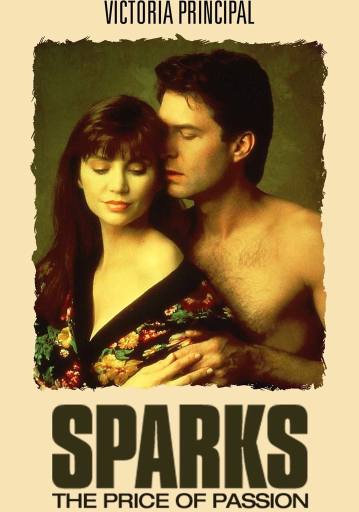 Sparks: The Price of Passion