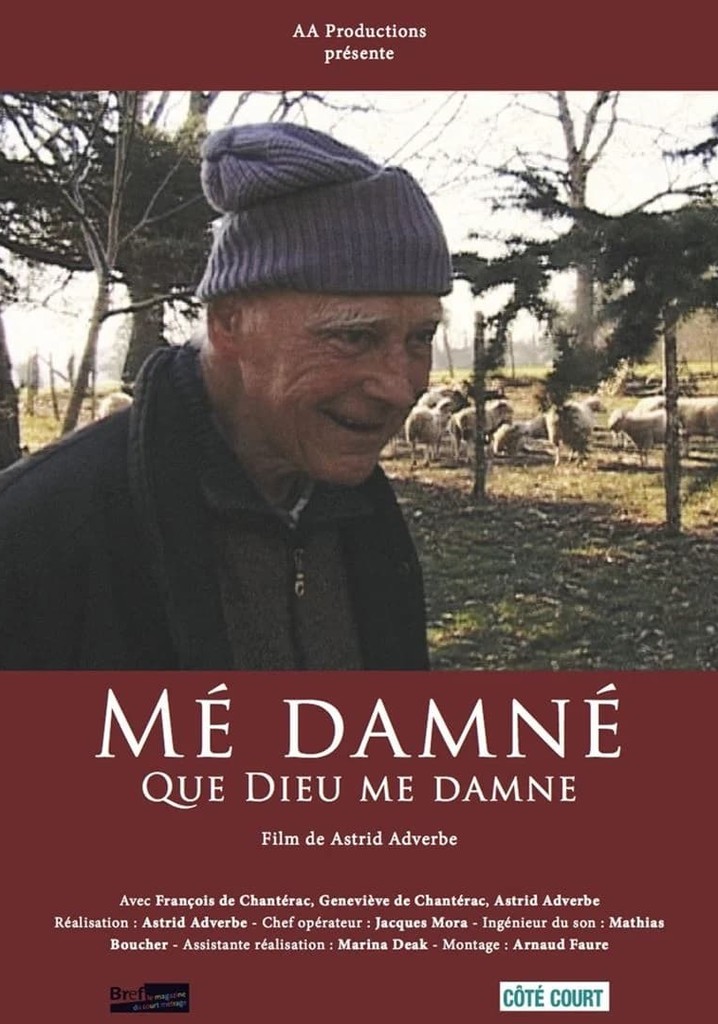 Mé damné - Que Dieu me damne