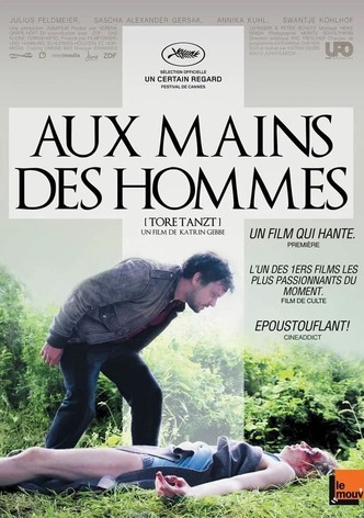 Aux mains des hommes