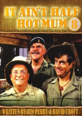 It Ain't Half Hot Mum