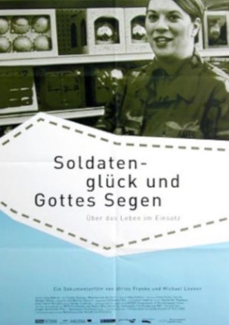 Soldatenglück und Gottes Segen