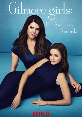 Gilmore Girls: Um Ano para Recordar