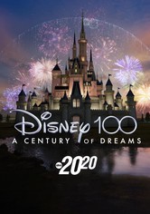 Disney 100: A Century of Dreams – A Special Edition of 20/20