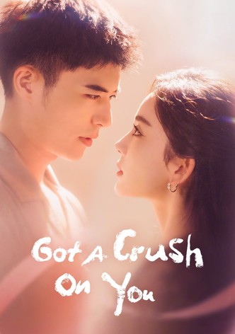 Got a Crush on You