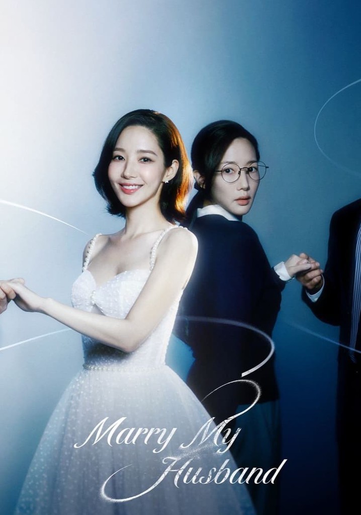 Marry My Husband streaming tv show online