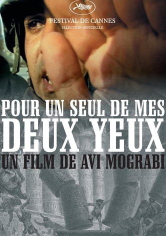 Pour un seul de mes deux yeux