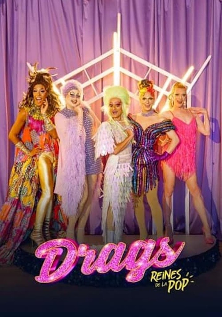 Drags - Reines de la pop
